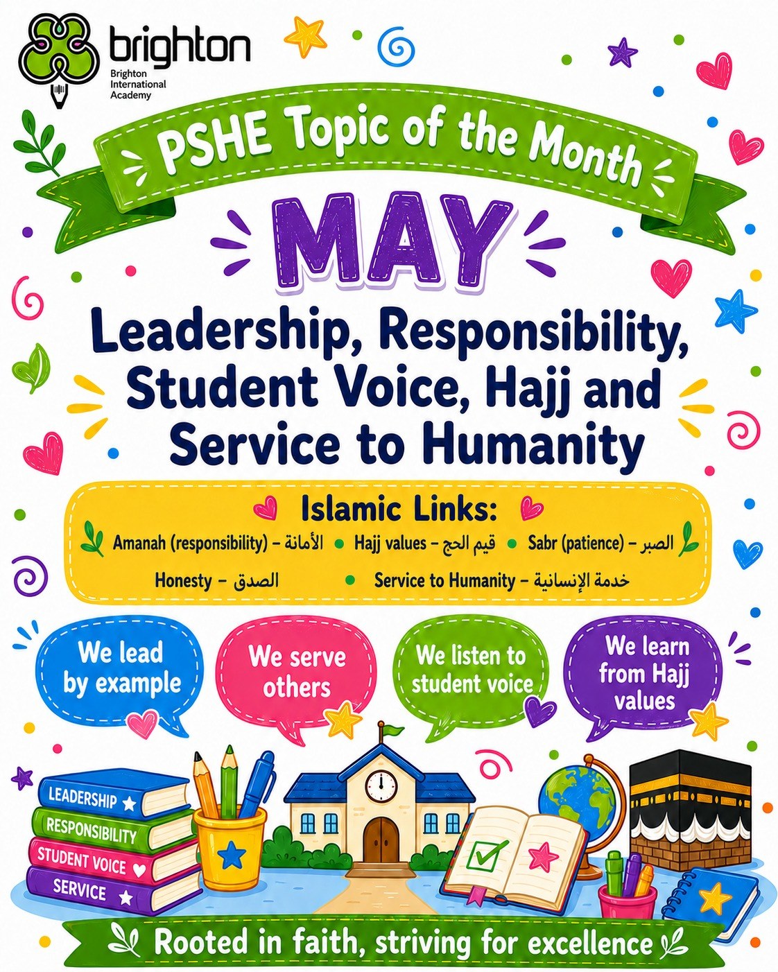 May — Leadership, responsibility, student voice and service